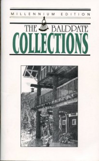 The Baldpate Collections (Millenium Edition) - Lois Smith, Jenn Smith, Mackenzie Smith