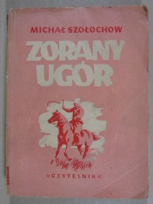 Zorany ugór - Michaił Szołochow