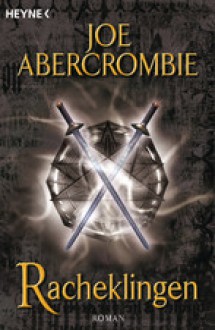 Racheklingen - Joe Abercrombie