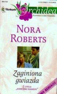 Zaginiona gwiazda - Nora Roberts