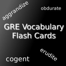 GRE Vocabulary Flash Cards (299 Words and Definitions) - Joel Lehman