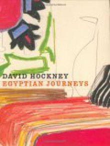 David Hockney: Egyptian Journeys - David Hockney