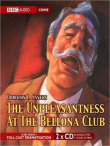 The Unpleasantness at the Bellona Club (MP3 Book) - Dorothy L. Sayers