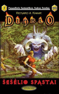 Diablo: Šešėlio spąstai - Richard A. Knaak, Anita Kapočiūtė