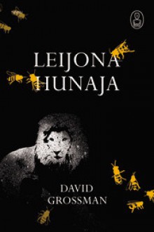 Leijonahunaja - David Grossman, Kristiina Lampola