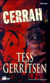 Cerrah (Jane Rizzoli & Maura Isles, #1) - Tess Gerritsen, Ali Cevat Akkoyunlu