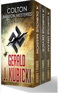 Colton Banyon Mysteries 1-3: Colton Banyon Mystery # 20 (Volume 20) - Gerald J. Kubicki