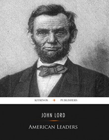 American Leaders (Illustrated) - John Lord