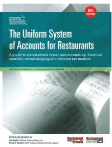 The Uniform System of Accounts for Restaurants (8th Edition) - National Restaurant Association