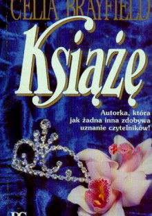 Książę - Celia Brayfield