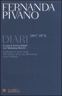 Diari, 1917-1973 - Fernanda Pivano