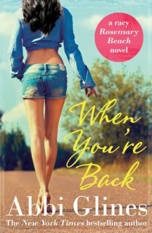 When You're Back - Abbi Glines