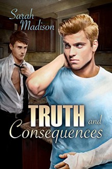 Truth and Consequences (The Sixth Sense Book 3) - Sarah Madison