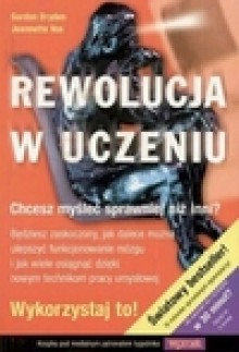 Rewolucja w uczeniu - Gordon Dryden