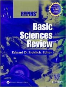 Rypins' Basic Sciences Review - Edward D. Frohlich