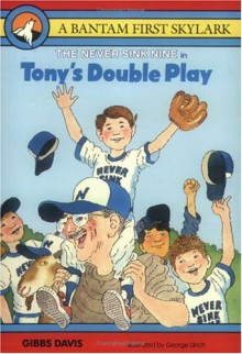 Tony's Double Play - Gibbs Davis