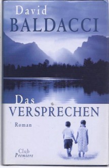 David Baldacci: Das Versprechen - David Baldacci