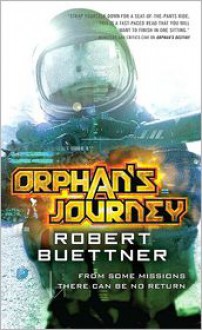 Orphan's Journey - Robert Buettner