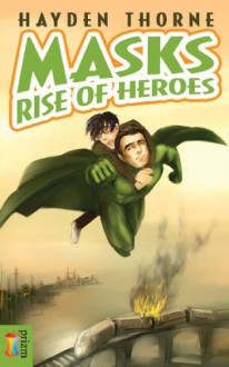 Rise of Heroes - Hayden Thorne