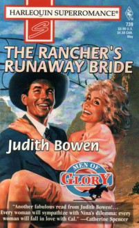 The Rancher's Runaway Bride - Judith Bowen