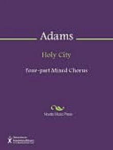 Holy City - Stephen Adams, Fred E. Weatherly