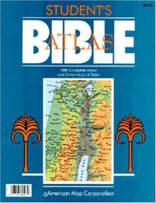 Student's Bible Atlas - American Map Corporation