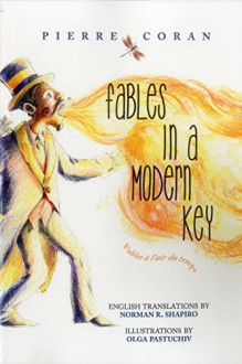 Fables in a Modern Key: Translation Series - Pierre Coran