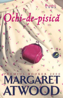 Ochi-de-pisică - Margaret Atwood