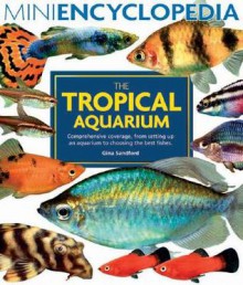 The Tropical Aquarium - Gina Sandford