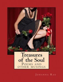 Treasures of the Soul - Johanna Rae