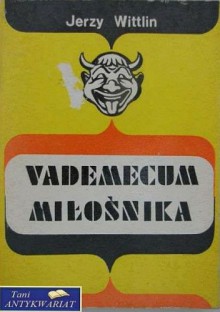 Vademecum miłośnika - Jerzy Wittlin