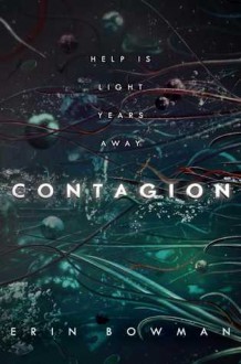 Contagion - Erin Bowman