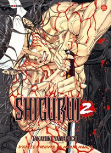 Shigurui 2 - Takayuki Yamaguchi, Norio Nanjo, Monica Rossi, Arnaud Takahashi