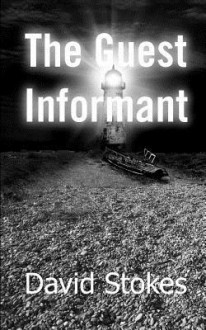 The Guest Informant - David Stokes