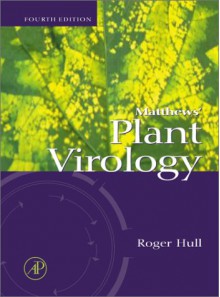 Matthews' Plant Virology - Roger Hull