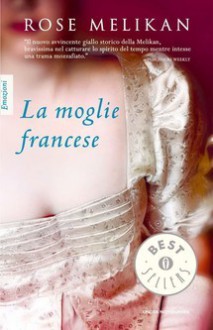 La moglie francese - Rose Melikan