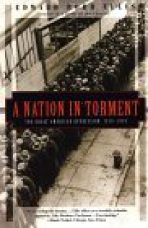 A Nation in Torment: The Great American Depression, 1929-1939 - Edward Robb Ellis