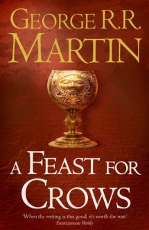 A Feast for Crows - George R.R. Martin