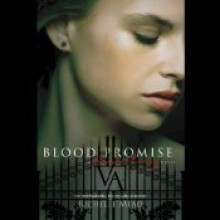 Blood Promise - Richelle Mead, Emily Shaffer