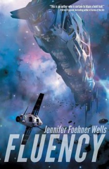 Fluency - Jennifer Foehner Wells