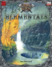 The Slayer's Guide to Elementals - Ian Sturrock, Ralph Horsley