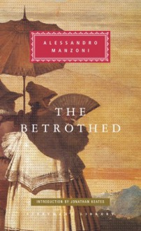 The Betrothed - Alessandro Manzoni