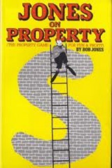 Jones On Property - Bob Jones