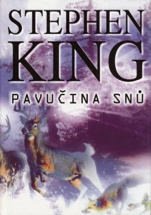 Pavučina snů - David Petrů, Stephen King