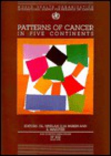 Patterns of Cancer in Five Continents - D. M. Parkin, D.M. Parkin