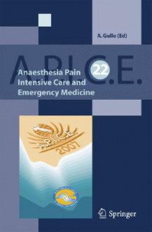 Anaesthesia, Pain, Intensive Care and Emergency A.P.I.C.E. - Antonino Gullo