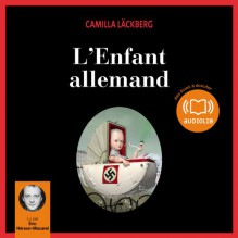 L'Enfant Allemand - Eric Herson-Macarel, Camilla Läckberg, Audiolib
