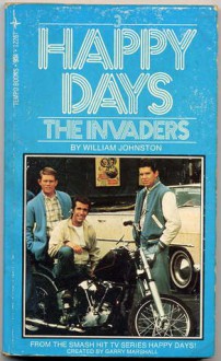 Happy Days #7 The Invaders (1978 Paperback) - William Johnston