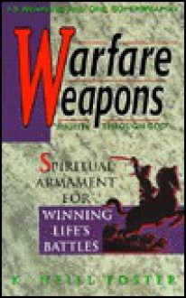 Warfare Weapons - K. Neill Foster