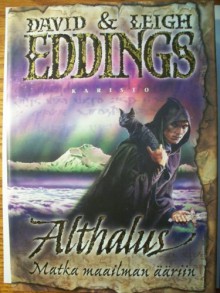 Althalus: Matka maailman ääriin - David Eddings, Leigh Eddings, Pasi Punnonen